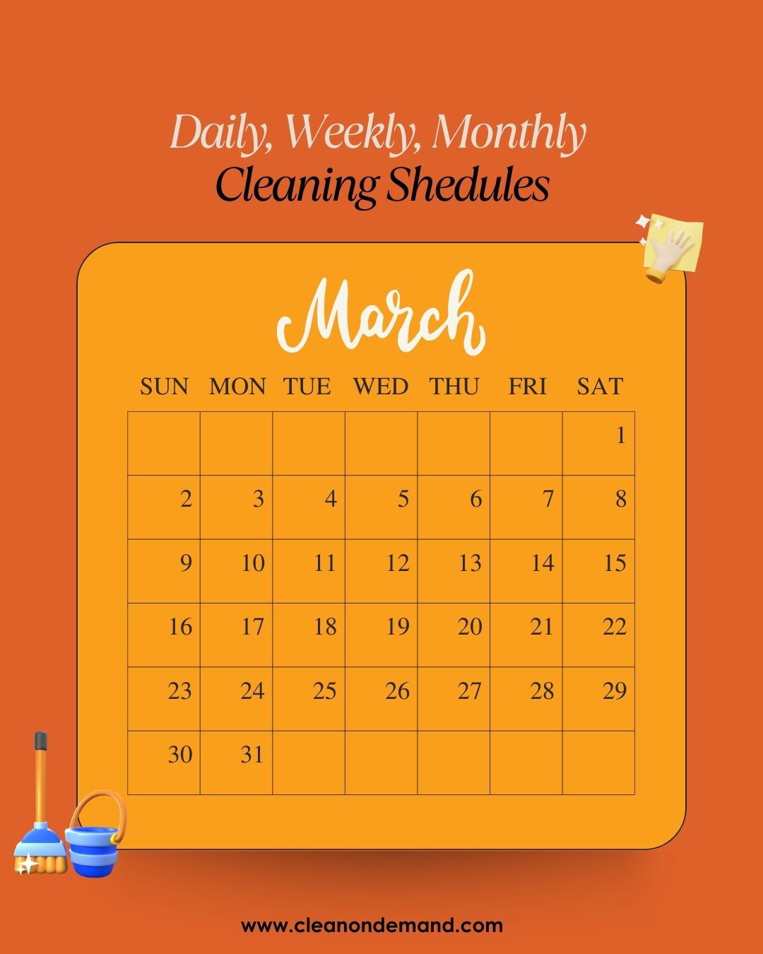 Daily, weekly and monthly cleaning schedule